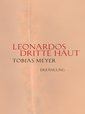 cover image of Leonardos dritte Haut